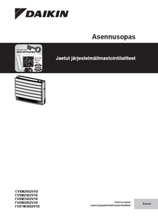 CVXM-B.FVXM-B.FVXTM-B_Installation manual_3PFI769578-3F_Finnish download